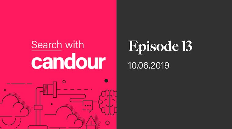 Search with Candour podcast - Episode 13