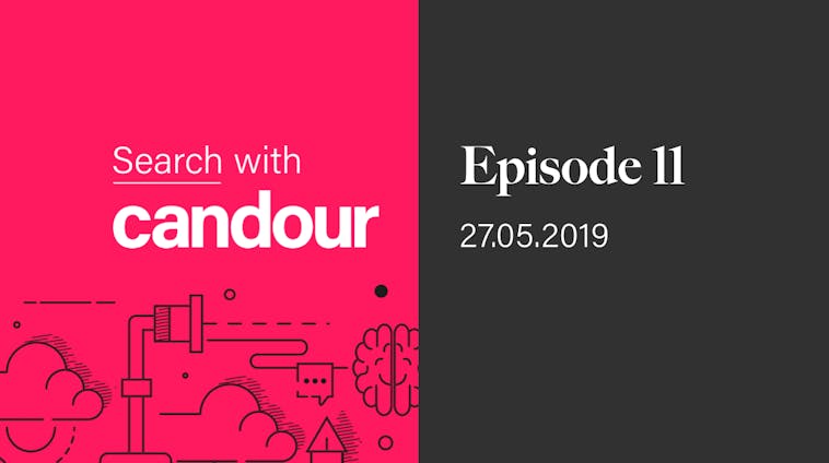 Search with Candour podcast - Episode 11