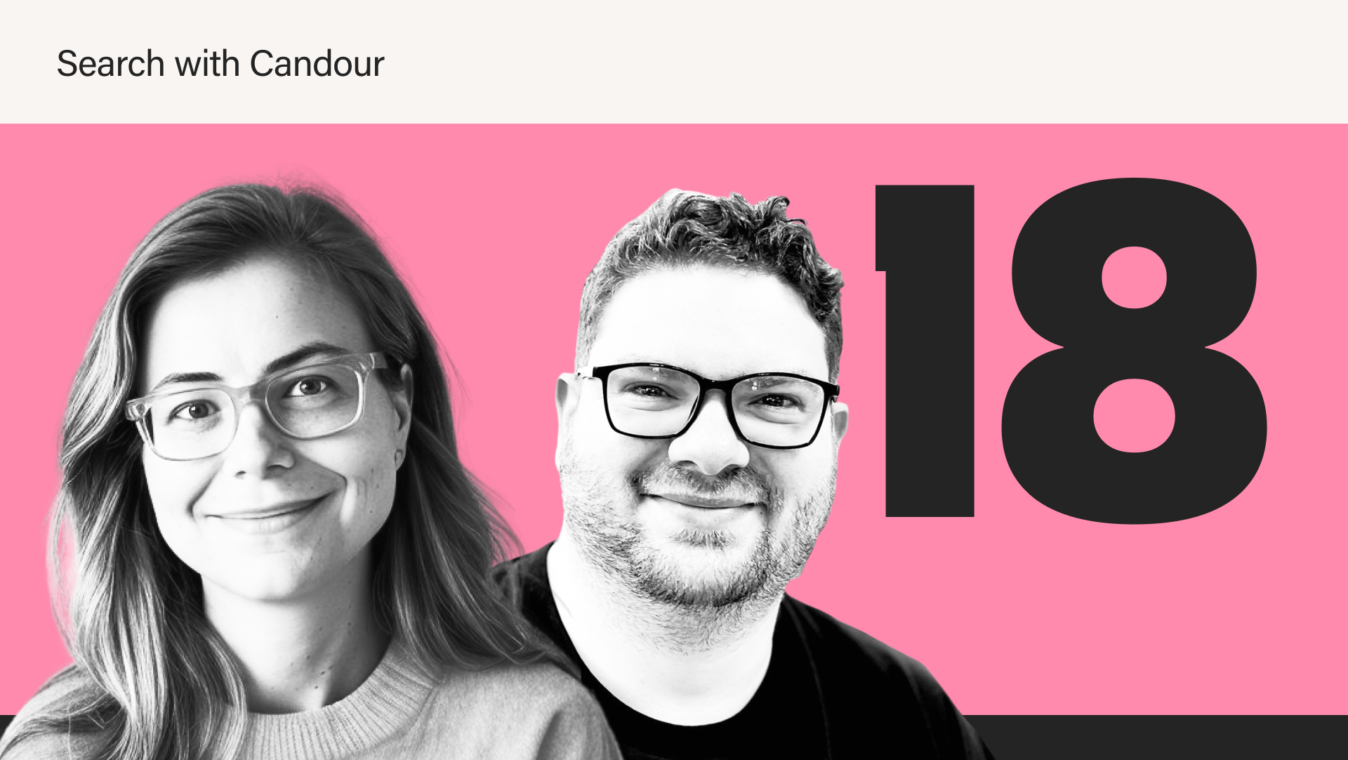 Headshots of Irina Papuc and Jack Chambers-Ward, Search with Candour 18